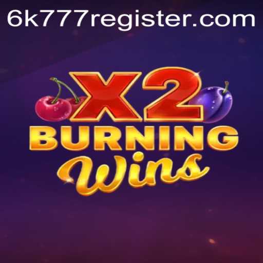 Discover the Thrill of BurningWinsX2