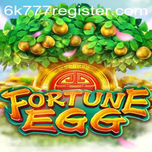 Exploring the World of FortuneEgg: A Comprehensive Guide to 6k777 Register and Gameplay