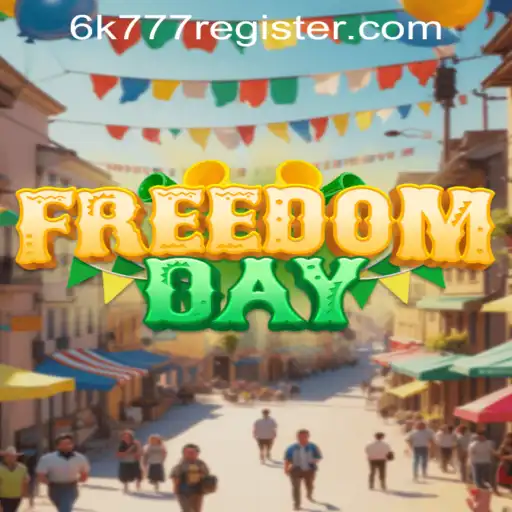 Unlock the Adventure of 'FreedomDay' with the 6k777 Register Challenge
