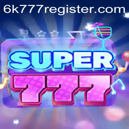 Exploring the Thrilling World of Super777: A Guide to Mastery