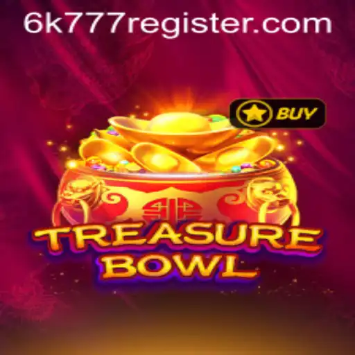 Exploring the Excitement of TreasureBowl and the 6k777 Register
