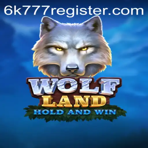 Welcome to WolfLand: An Immersive Gaming Experience - Register with 6k777